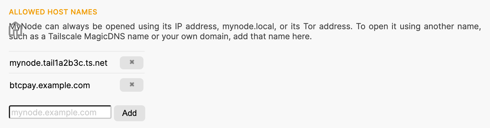 Allowed Host Names section of the Firewall settings, listing mynode.tail1a2b3c.ts.net and btcpay.example.com with a remove button next to each, and a text field with an Add button